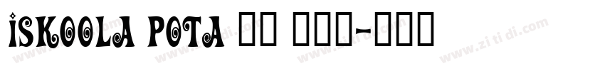 Iskoola Pota 普通(西方)字体转换